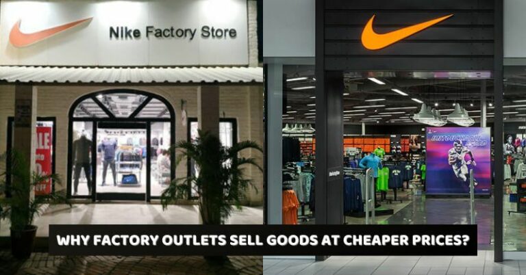 Reasons Why Factory Outlets Sell Goods At Cheaper Prices Than The Showrooms