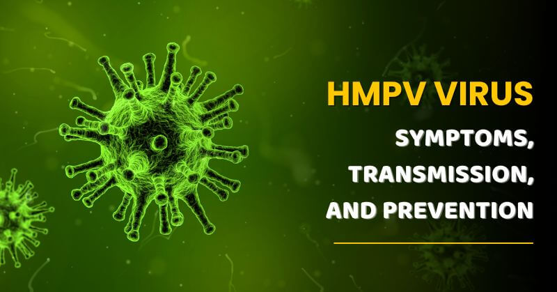 HMPV Virus Symptoms Treatment